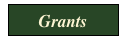 Grants